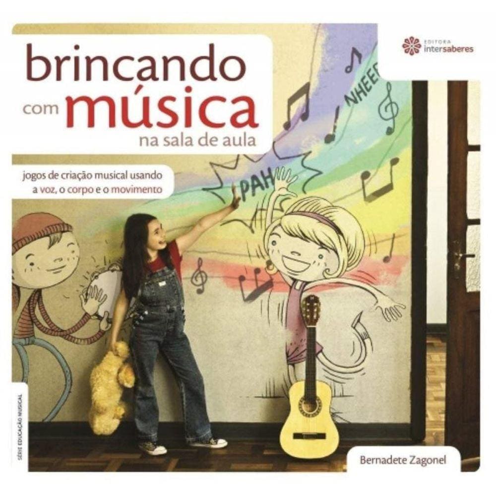 Brincando Com Musica Na Sala De Aula