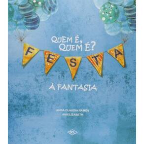 Quem E , Quem E ?  Festa A Fantasia