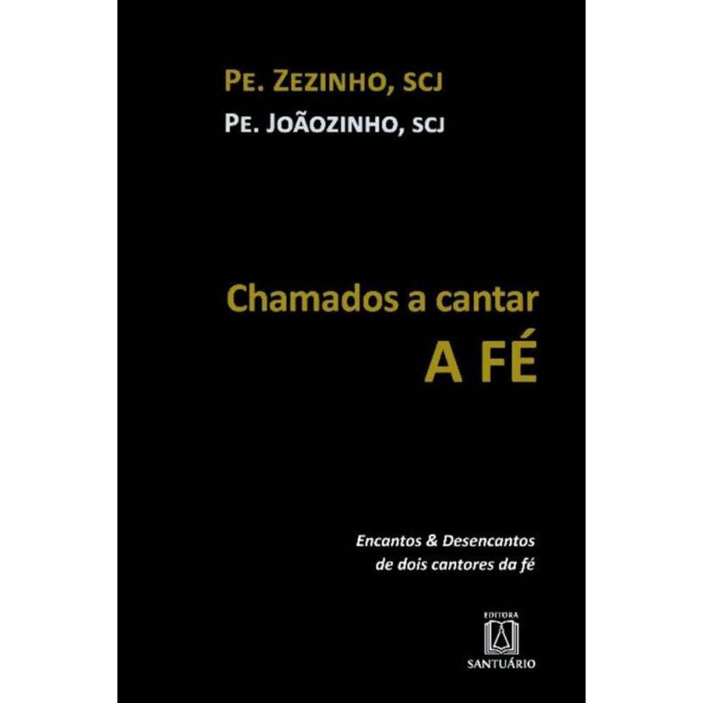 Chamados A Cantar A Fe