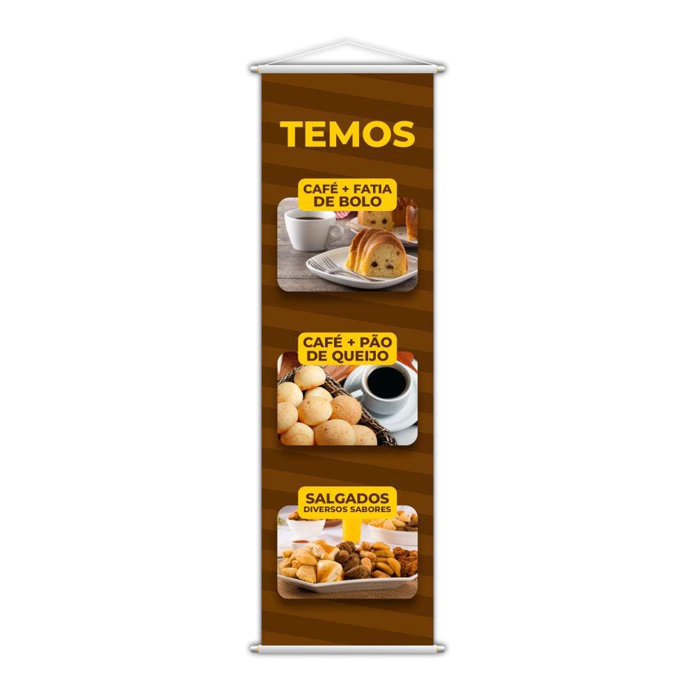 Banner Temos Café Bolo Pão de Queijo Salgados 100x30cm