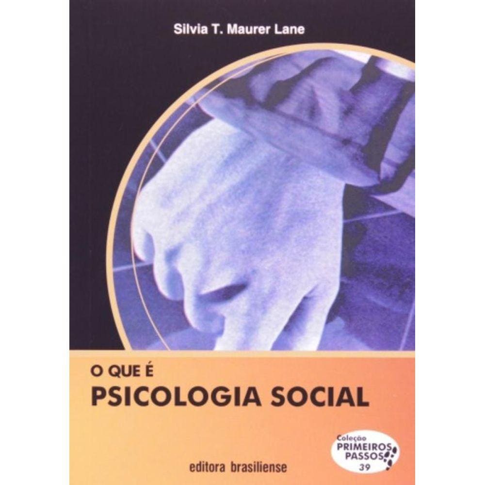 Que E Psicologia Social, O