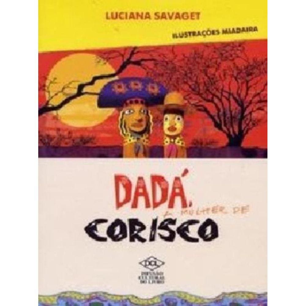 Dada A Mulher De Corisco