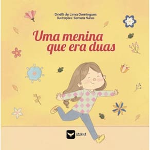 Uma menina que era duas