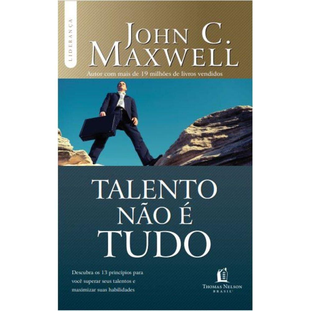 Talento Não É Tudo