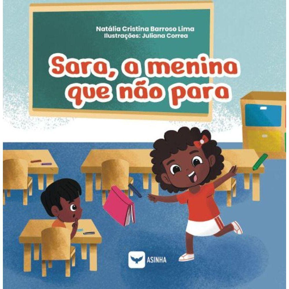 Sara, a menina que não para