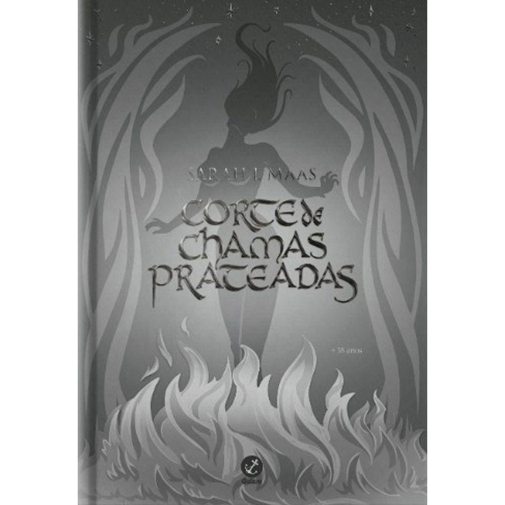 Corte De Chamas Prateadas: Vol. 4