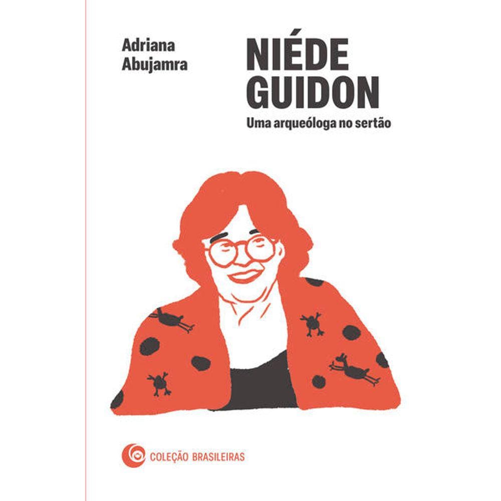 Niede Guidon: Uma Arqueologa N