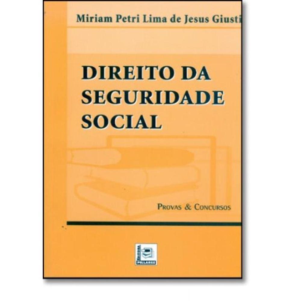 Direito Da Seguridade Social - Colecao Serie Prova