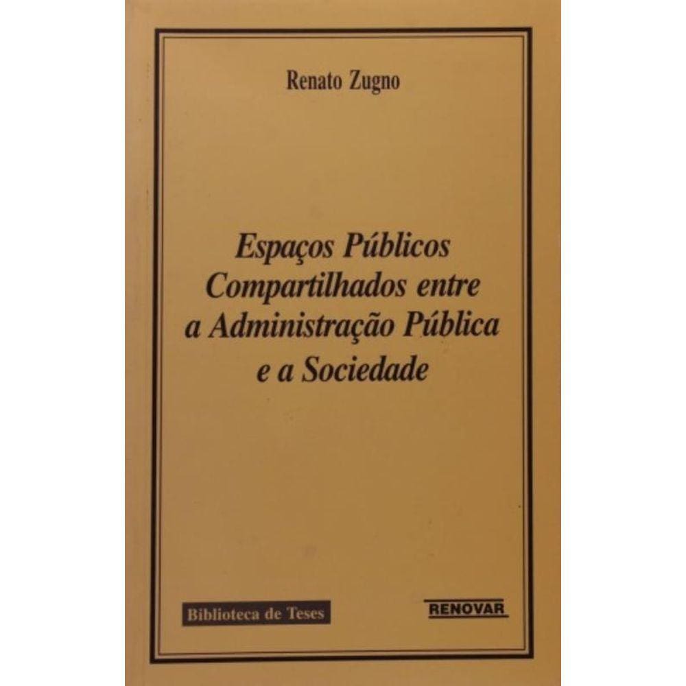 Espacos Publicos Compartilhados Entre A Admnistrac