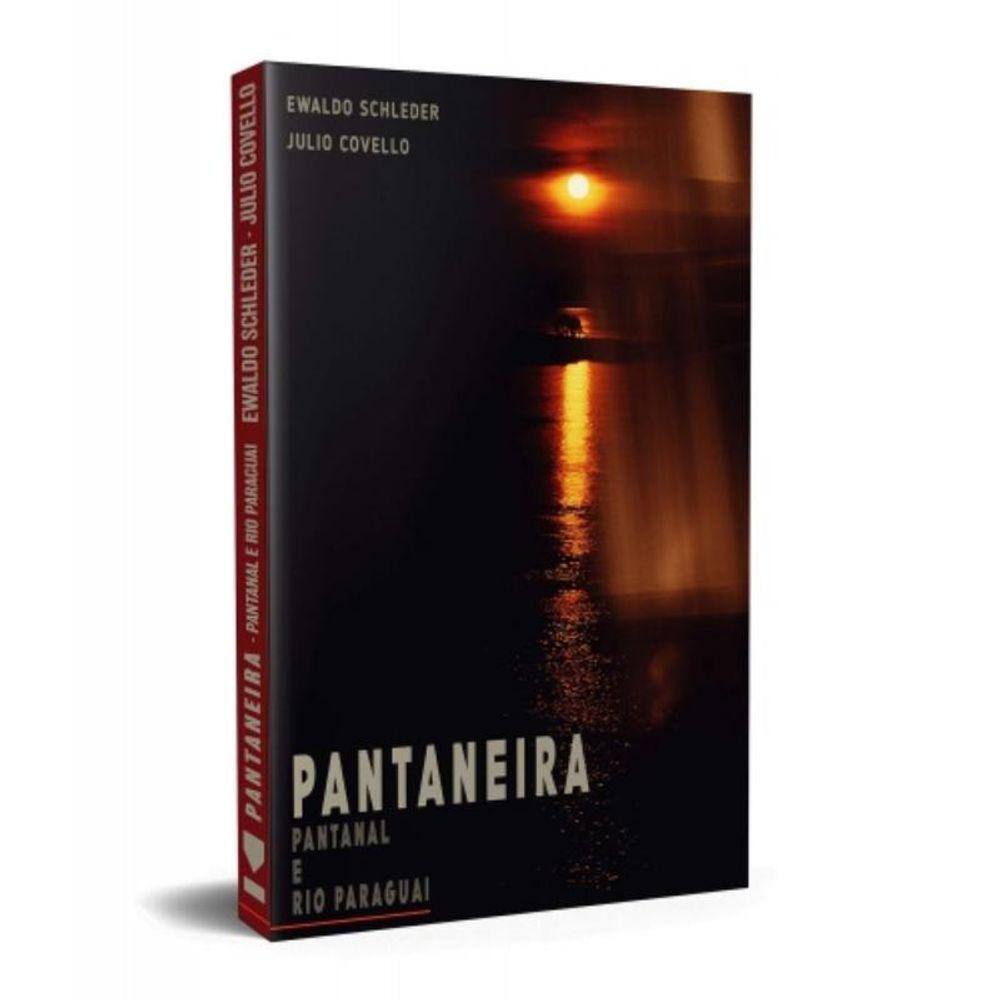 Pantaneira: Pantanal E Rio Paraguai