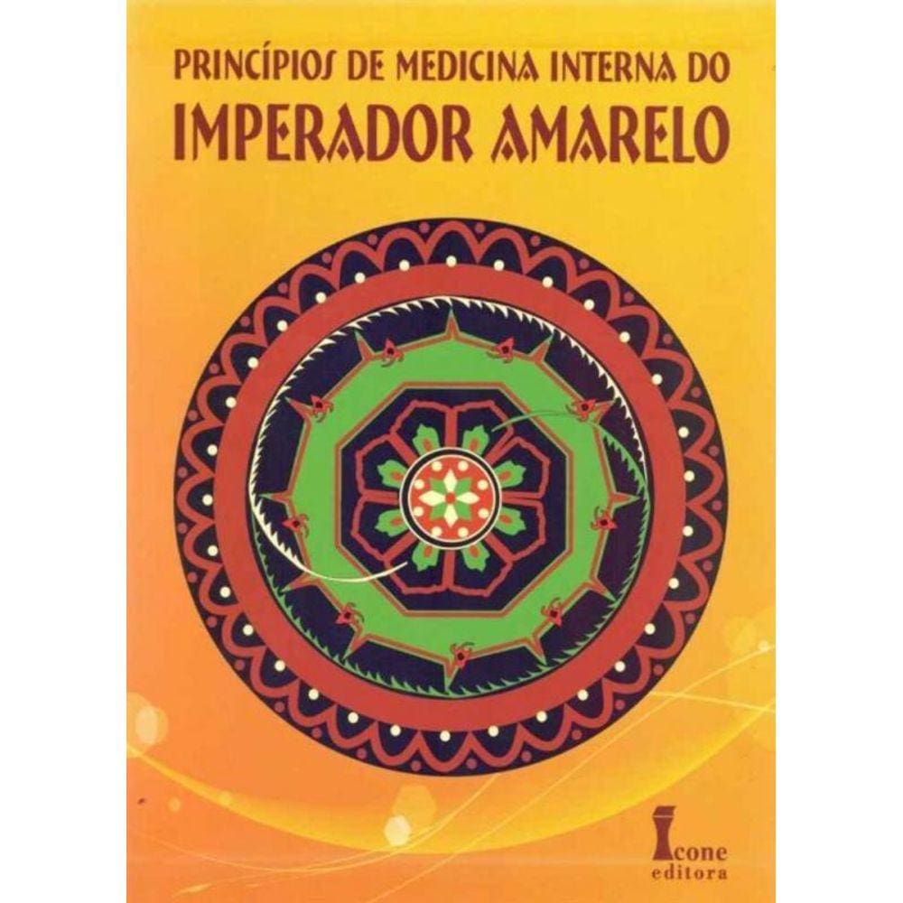 Princípios de Medicina Interna do Imperador Amarelo