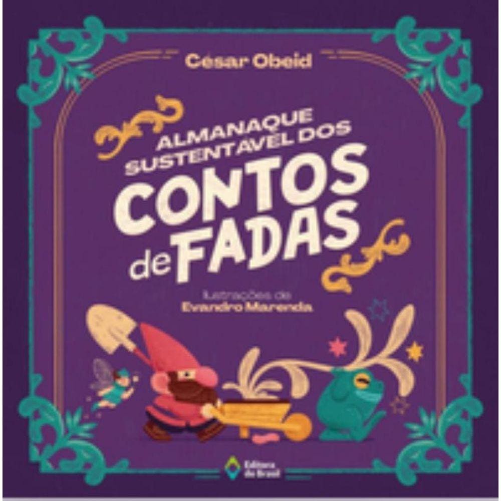 Almanaque sustentável dos contos de fadas