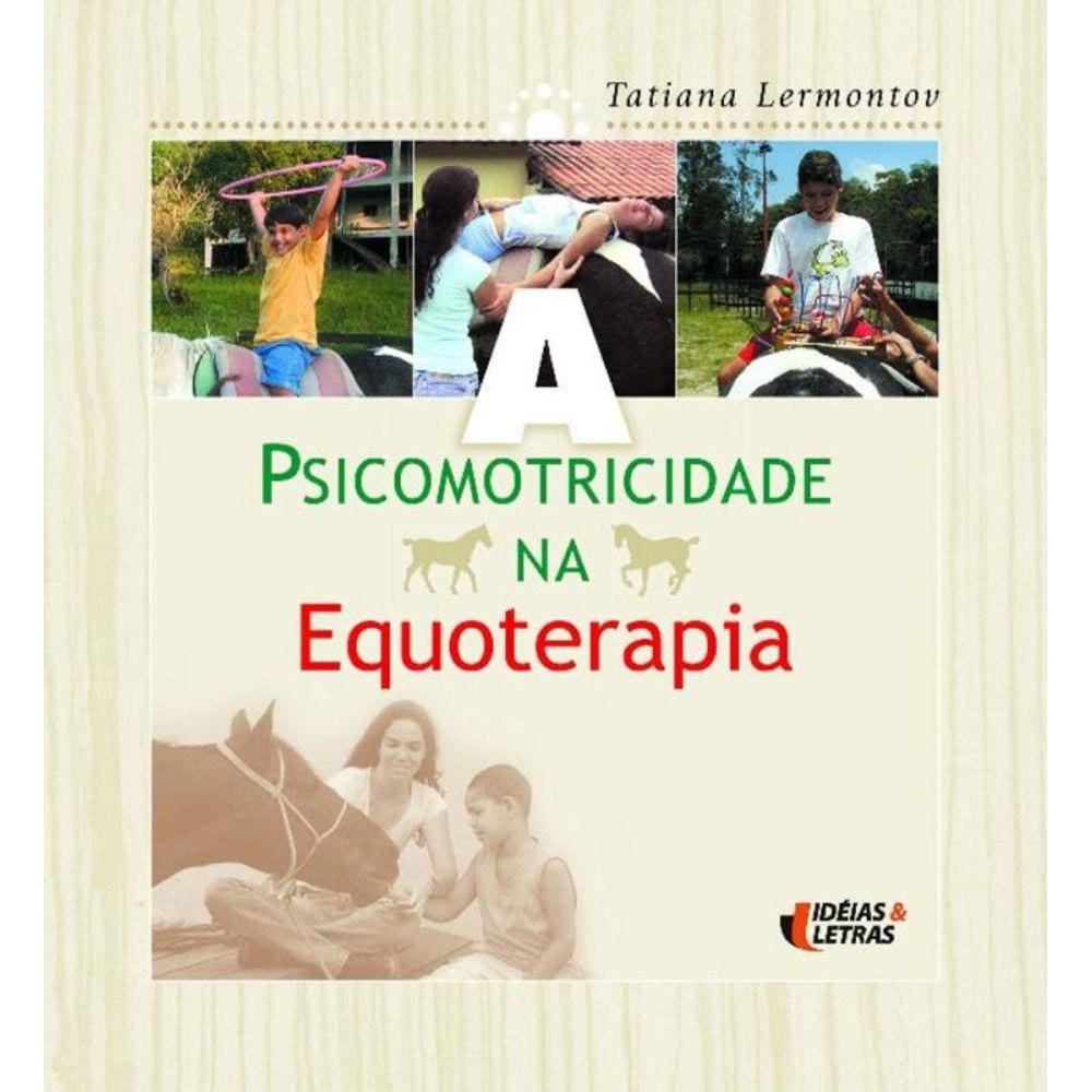 Psicomotricidade Na Equoterapia, A