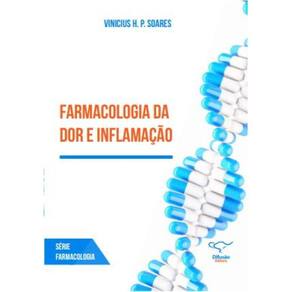 Farmacologia da Dor e Inflamação