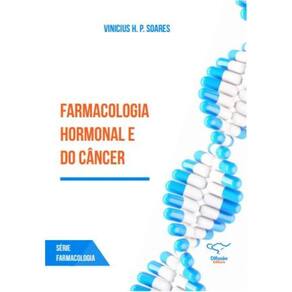 Farmacologia hormonal e do câncer