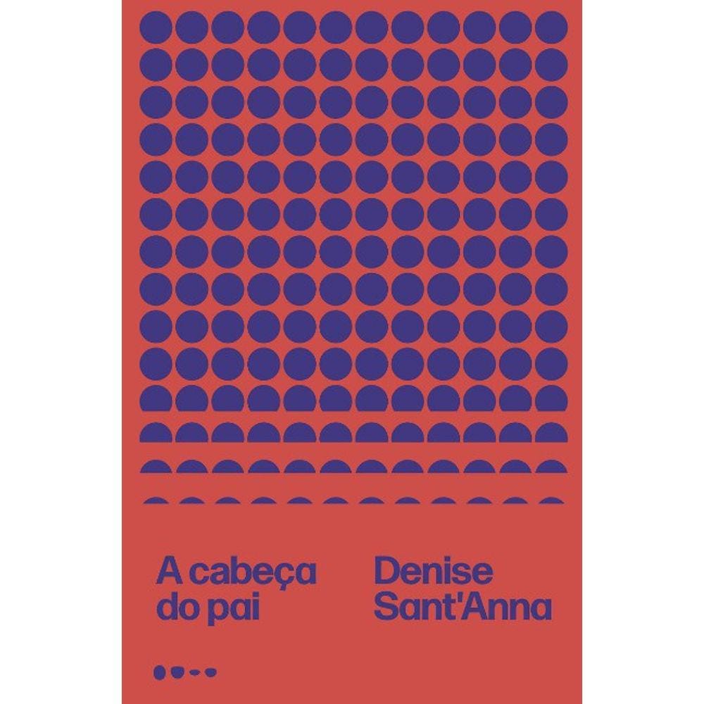 Cabeca Do Pai, A