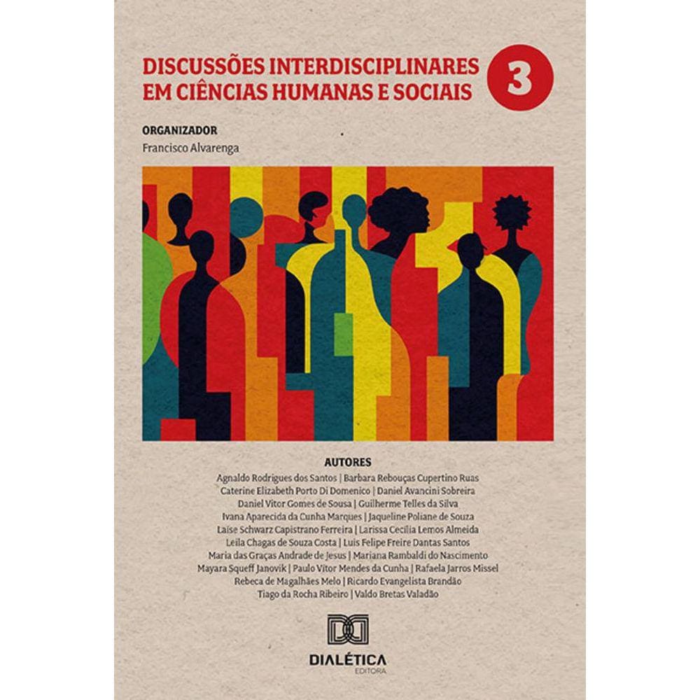 Discussões interdisciplinares em ciências humanas e sociais - Volume 3