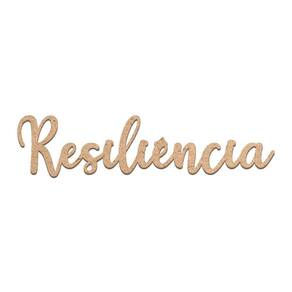 Arte Resiliência Mdf Cru 38cmx9cm - Cria Arte Laser Cru