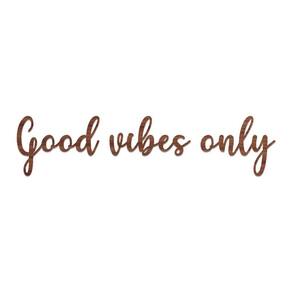 Arte Good Vibes 60cmx14cm - Cria Arte Laser Madeira Escuro