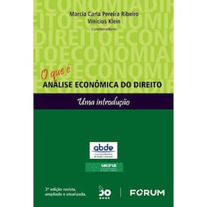 O Que é Análise Econômica do Direito - Uma Introdução - 03Ed/22