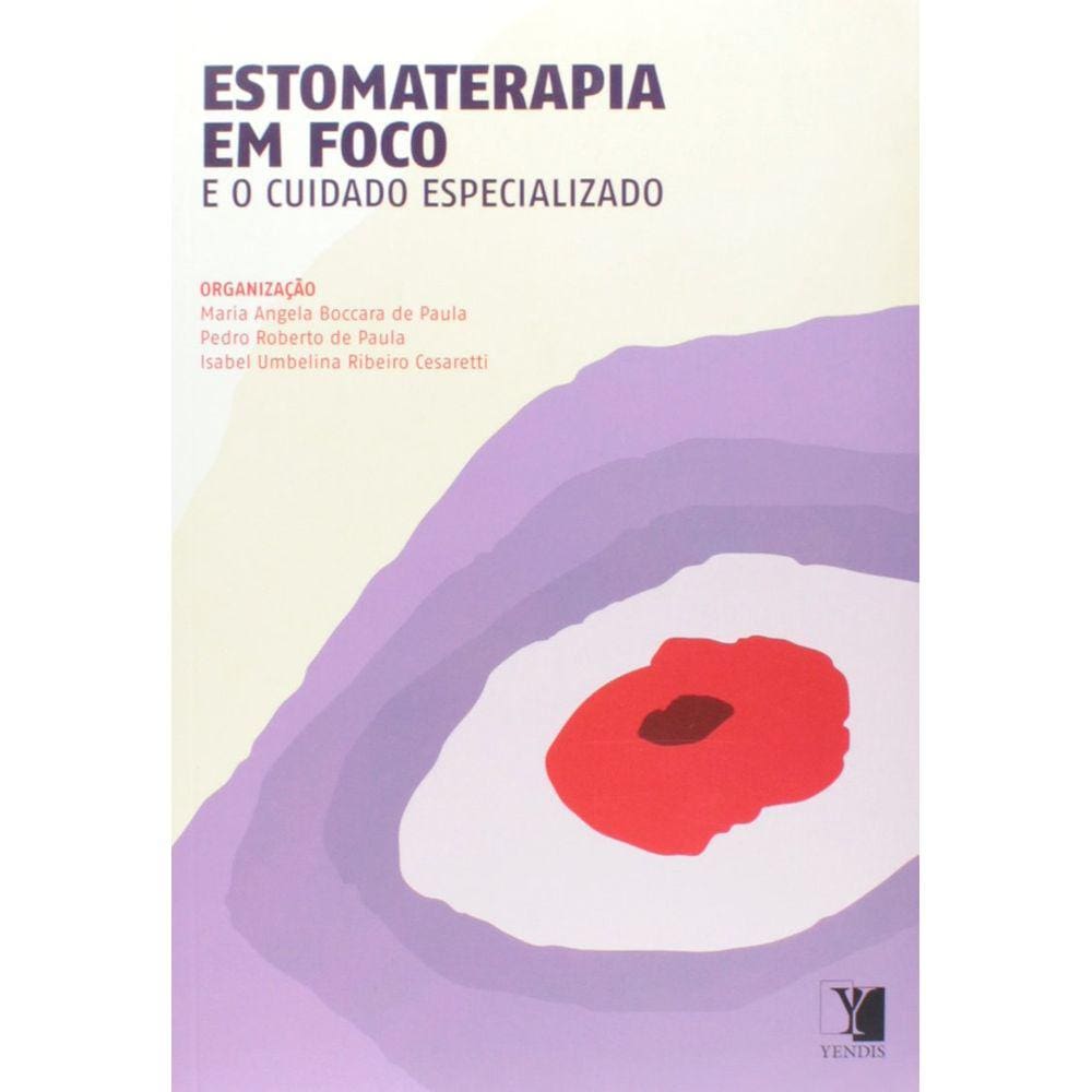 Estomaterapia em Foco e o Cuidado Especializado