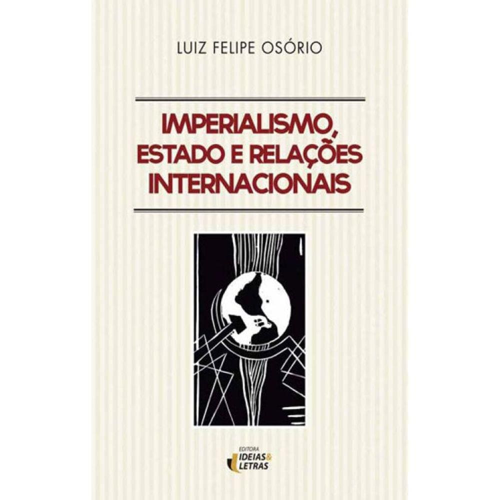 Imperialismo, Estado E Relações Internacionais