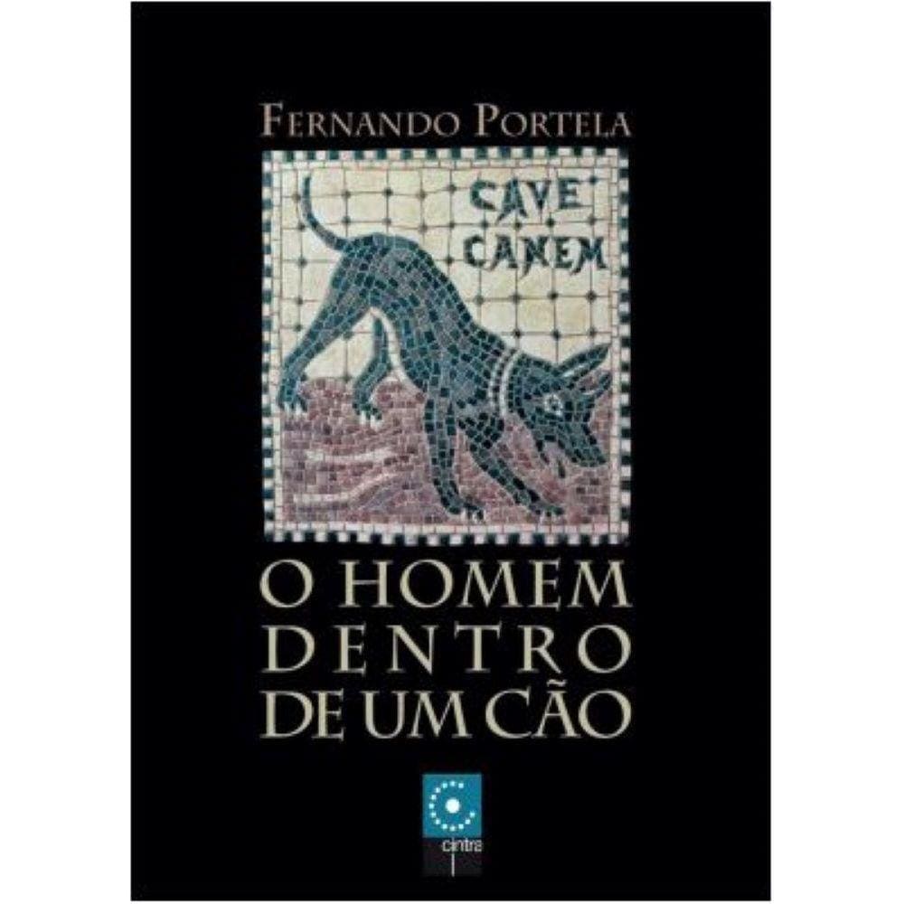 O Homem dentro de um cão
