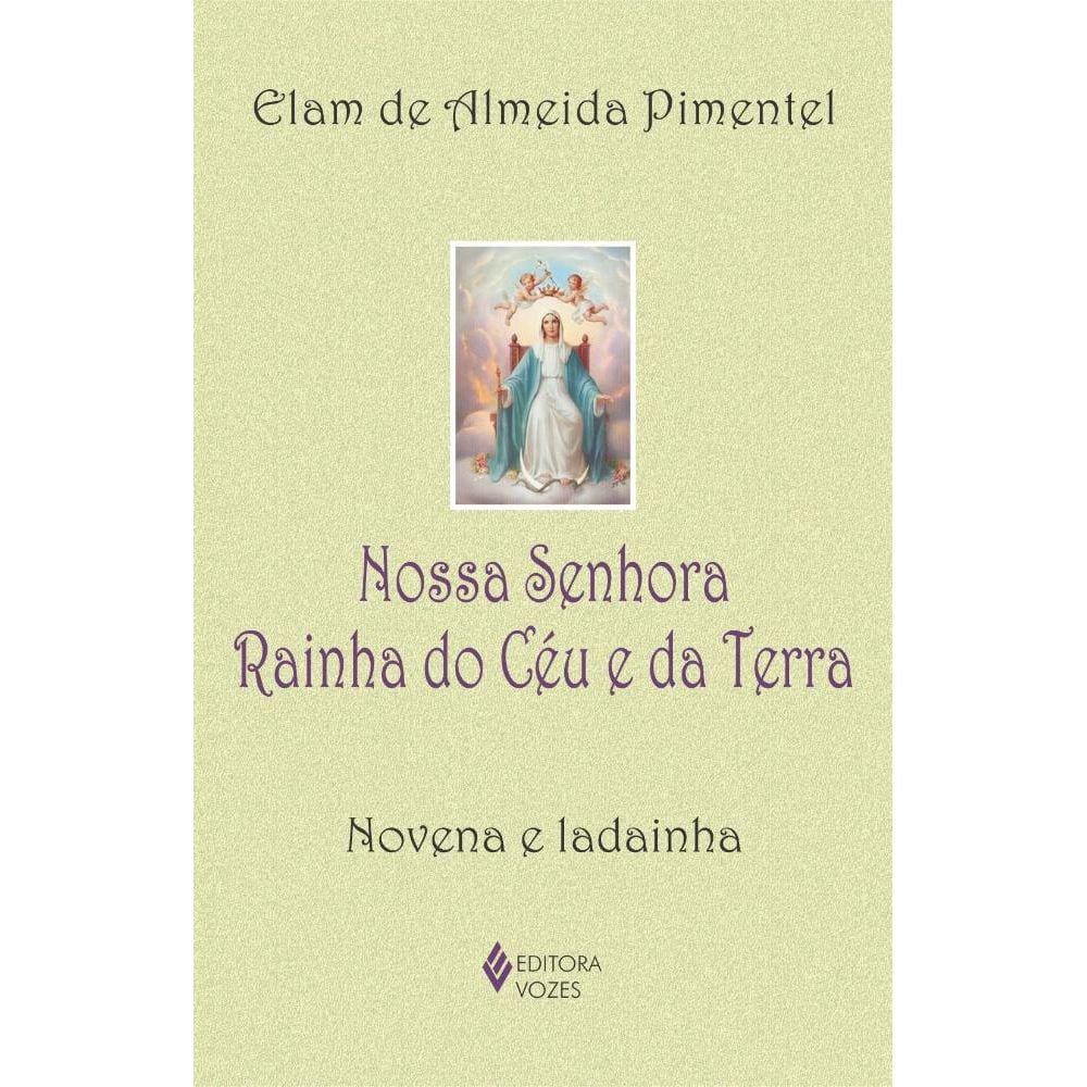 Nossa Senhora Rainha do Céu e da Terra