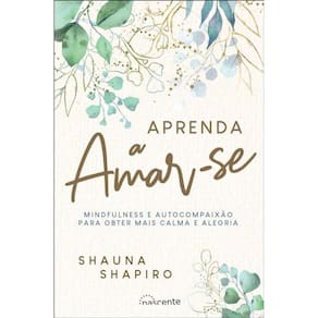 Aprenda A Amar-Se