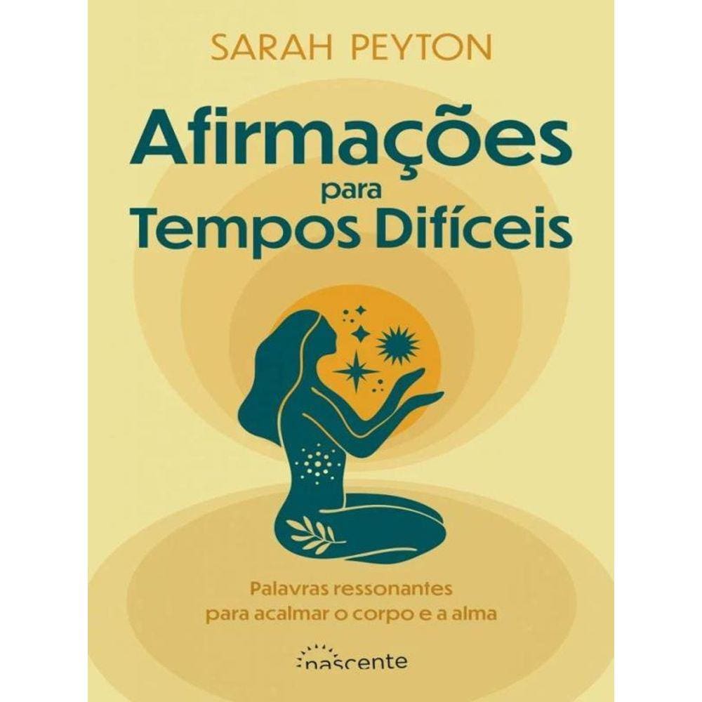 Afirmações Para Tempos Difíceis