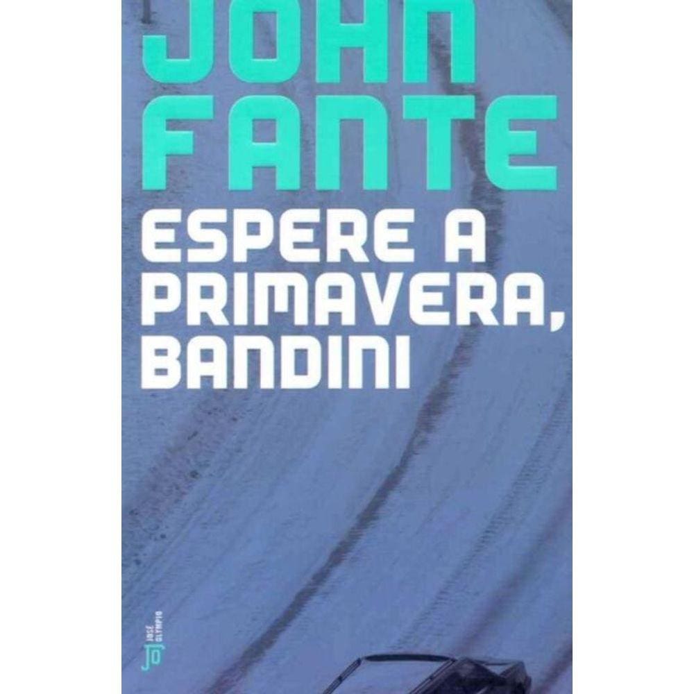 Espere a Primavera, Bandini