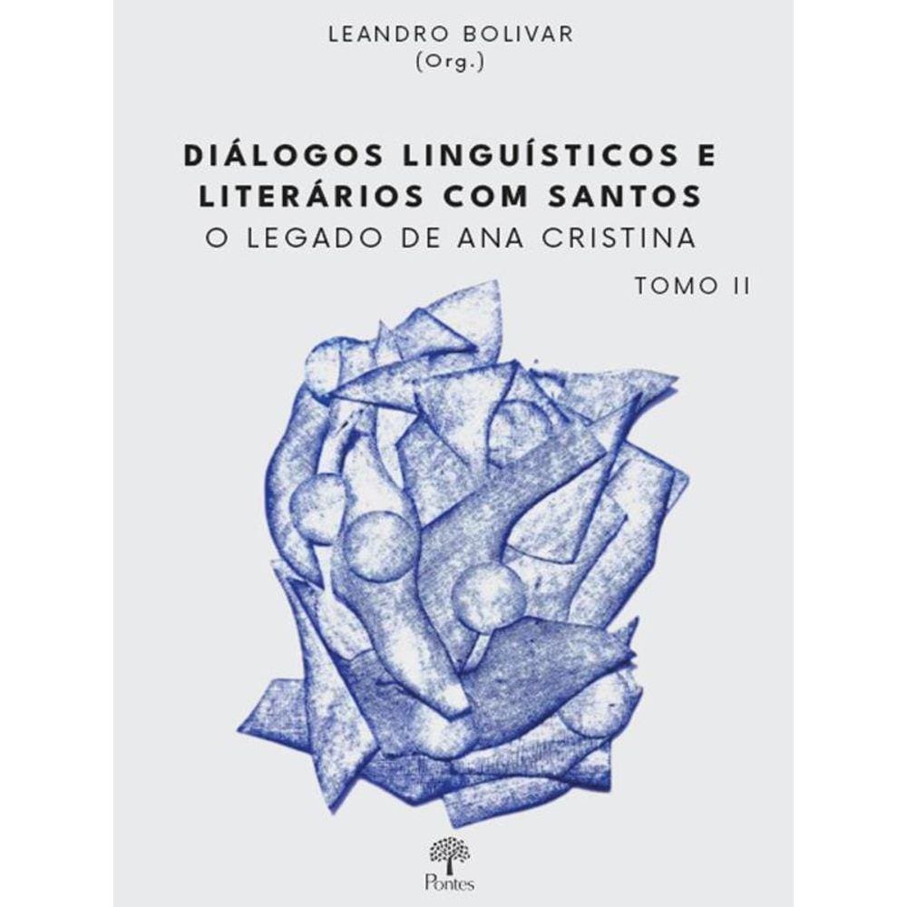 Diálogos Linguísticos E Literários Com Santos