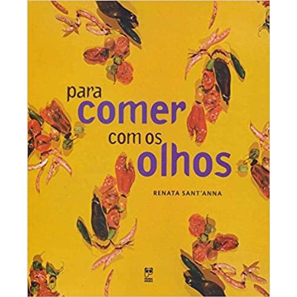 Para comer com os olhos