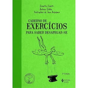 Caderno de exercícios para saber desapegar-se