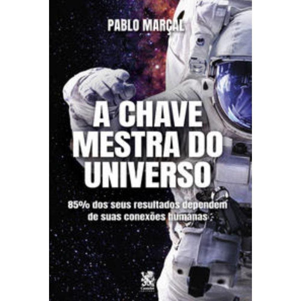 A Chave Mestra do Universo