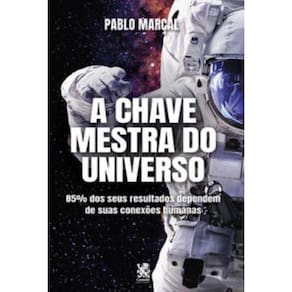 A Chave Mestra do Universo