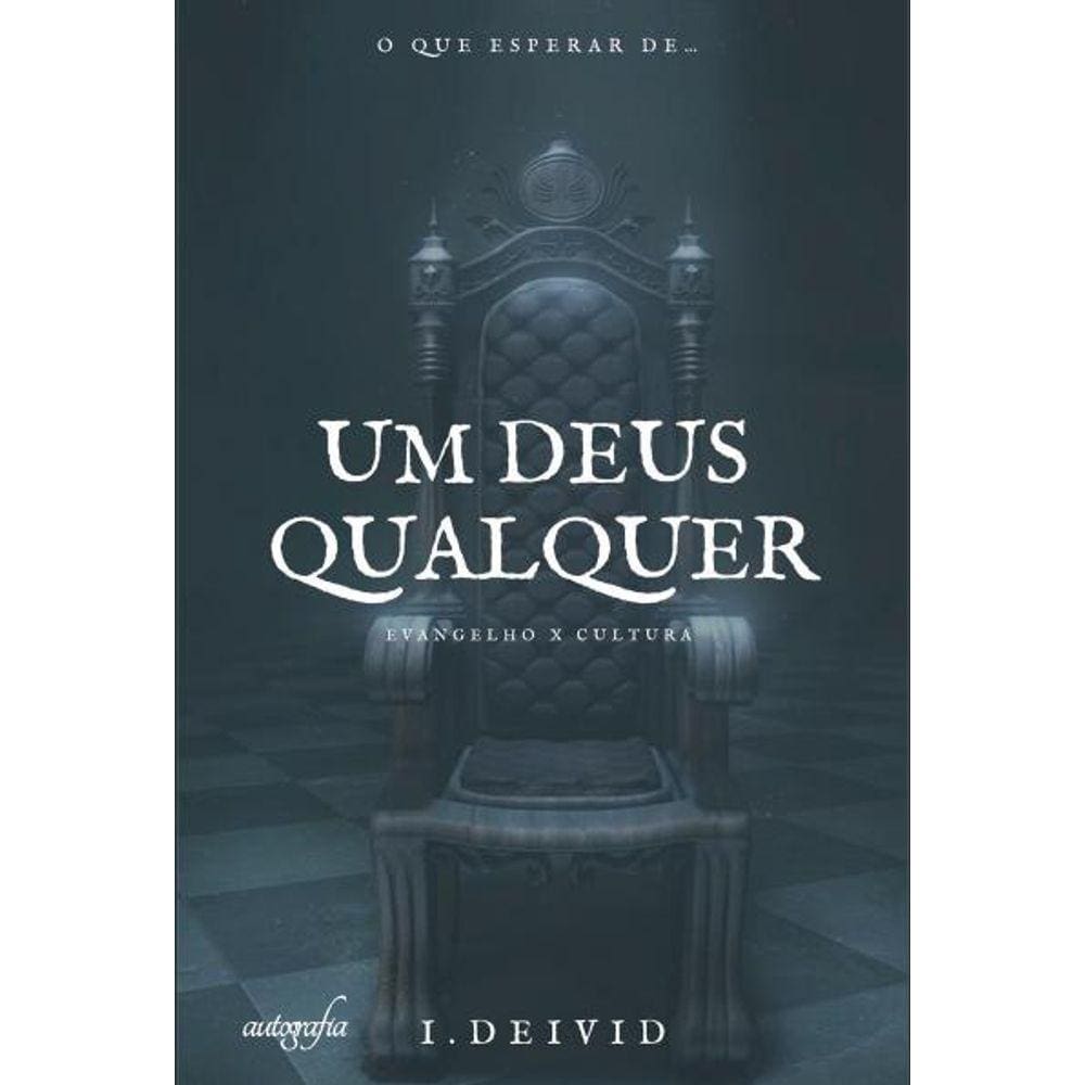 Um Deus qualquer: evangelho X cultura