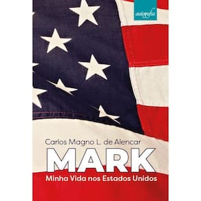 Mark: minha vida nos Estados Unidos