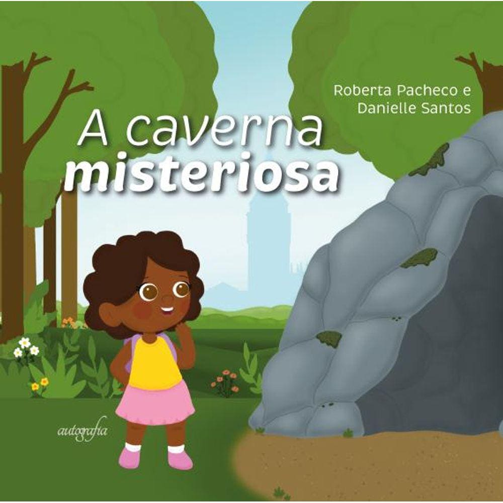A caverna misteriosa