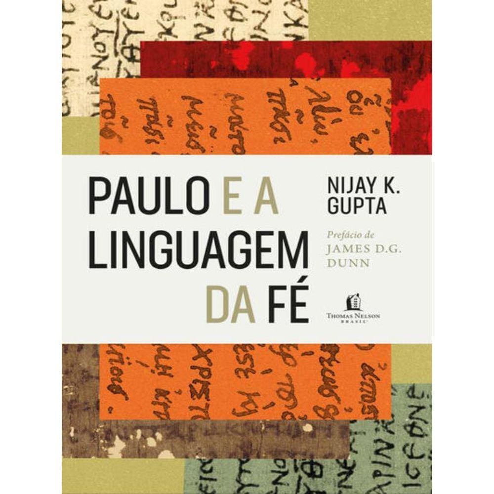 Paulo E A Linguagem Da Fé