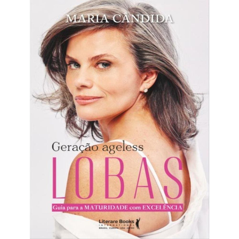 Geração Ageless: Lobas