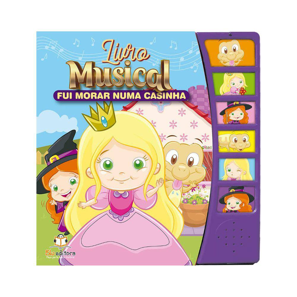 Livro Musical - Fui Morar Numa Casinha