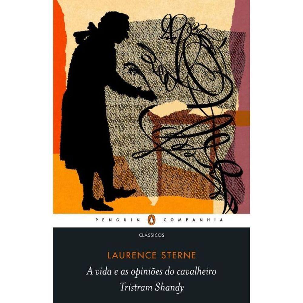 A Vida E As Opiniões Do Cavalheiro Tristram Shandy