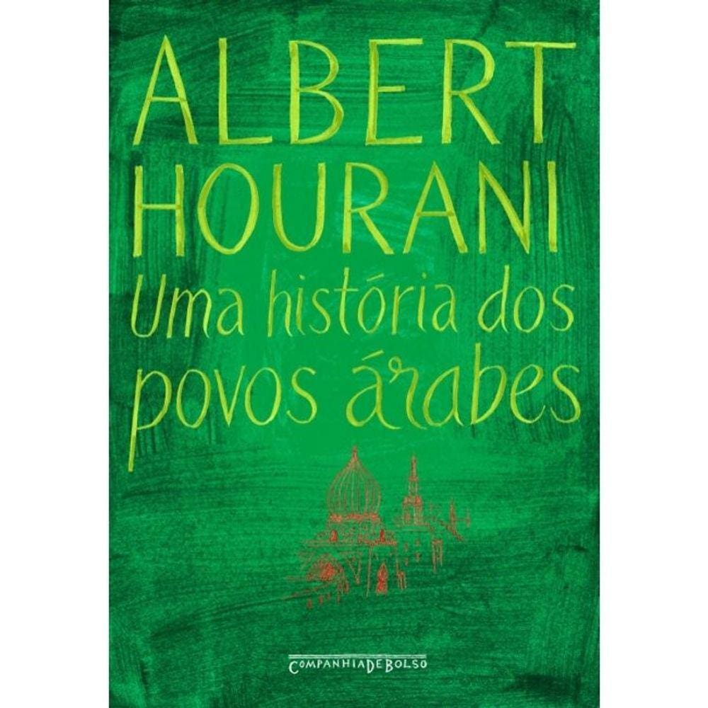Uma História Dos Povos Árabes