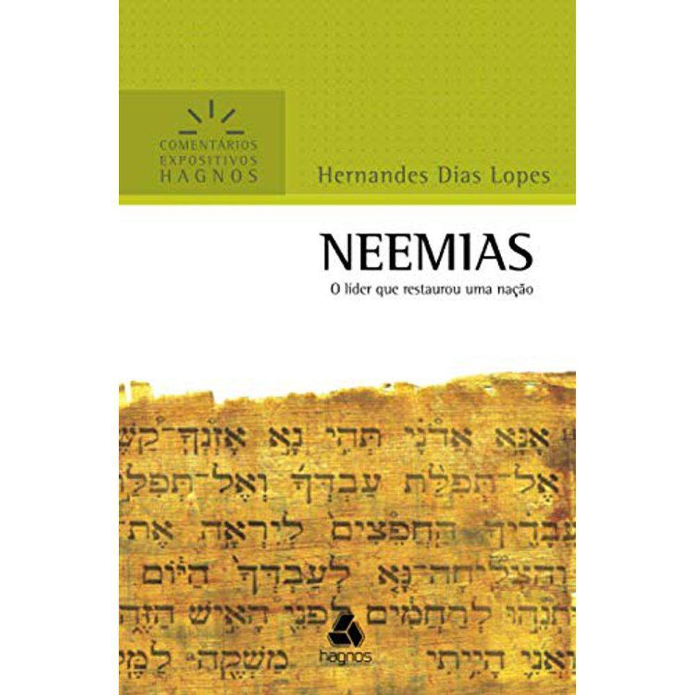 Neemias - Comentários Expositivos Hagnos