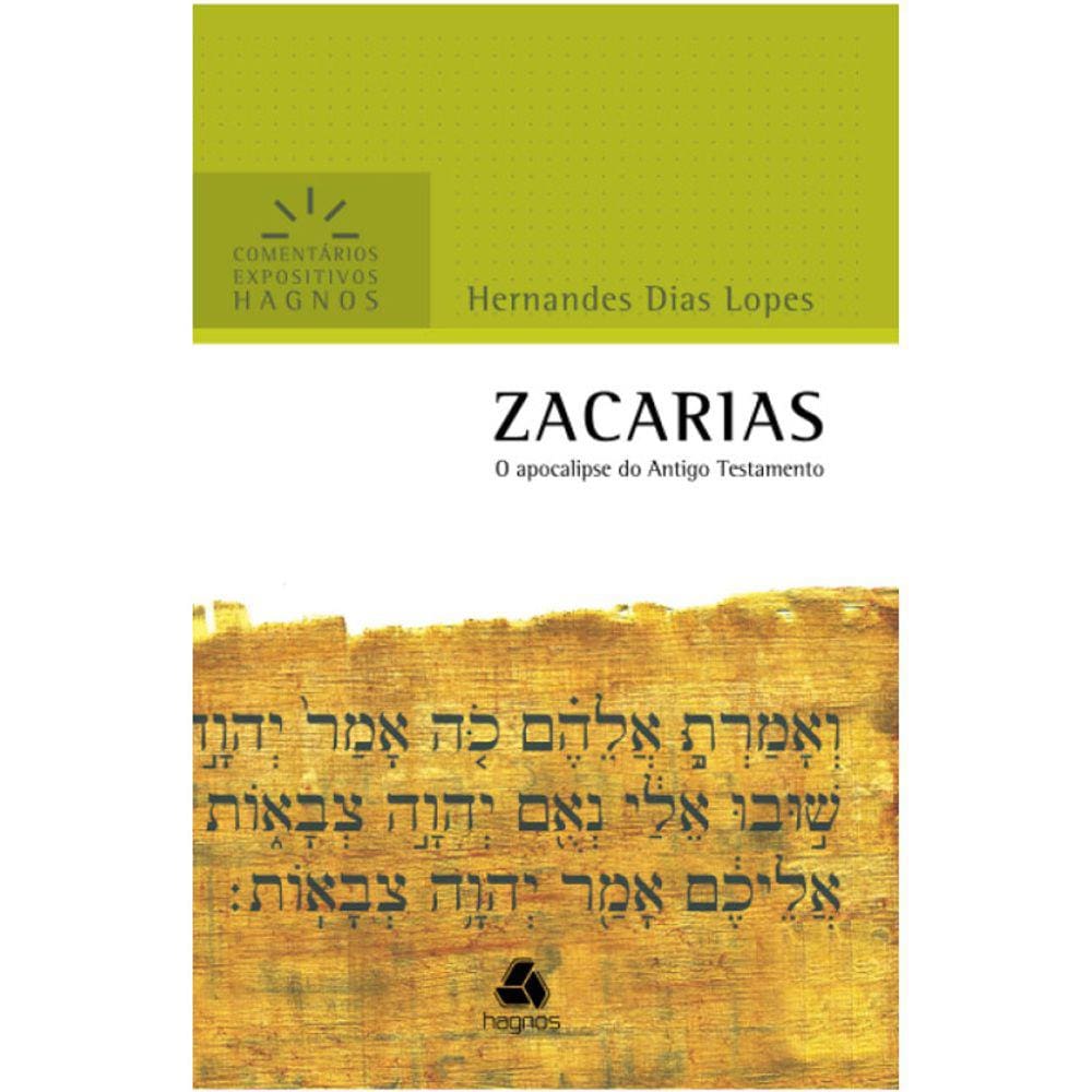 Zacarias - Comentários Expositivos Hagnos