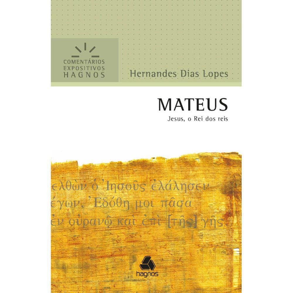 Mateus - Comentários Expositivos Hagnos