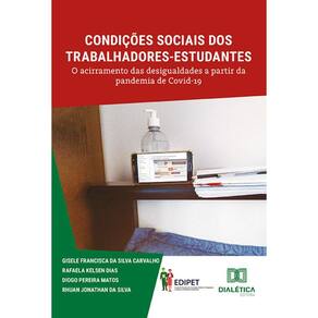 Condições sociais dos trabalhadores-estudantes