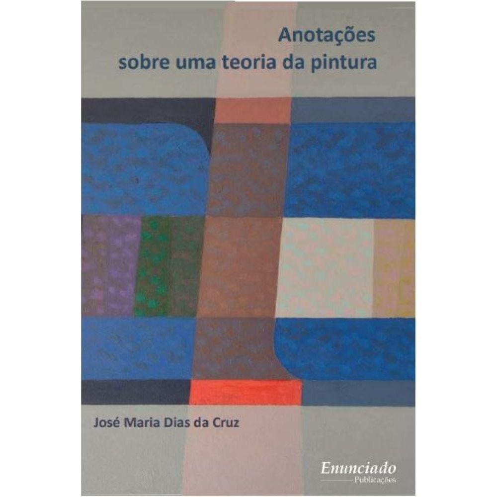 Anotações sobre uma teoria da pintura