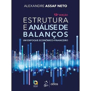 Estrutura E Análise De Balanços - Um Enfoque Econômico-Financeiro